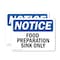 Signmission Food Preparation Sink Only, 10 in W x Rectangle, Vinyl Decal OS-2PACK-NS-D-710-L-12835 - alternate 1